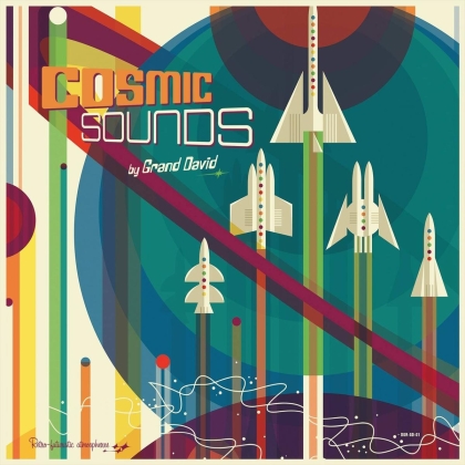 Grand David - Cosmic Sounds (Limited Edition, LP)
