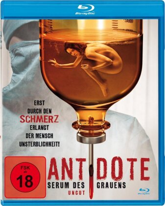 Antidote - Serum des Grauens (2021) (Uncut)