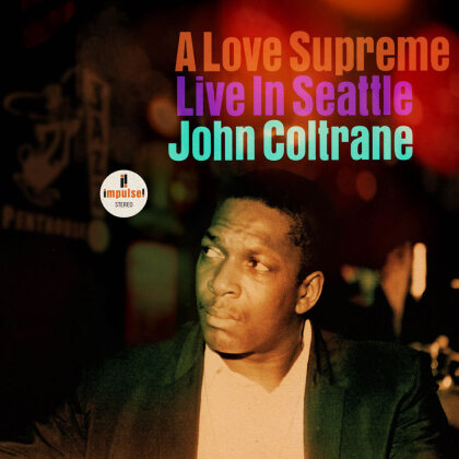 John Coltrane - A Love Supreme Live In Seattle 1965 (Japan Edition)