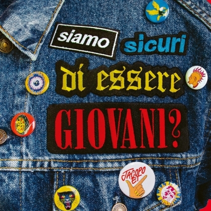 Jacopo Et - Siamo Sicuri Di Essere Giovani?