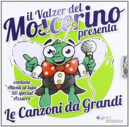Valzer del Moscerino - Le Canzoni Da Grandi (2 CDs)