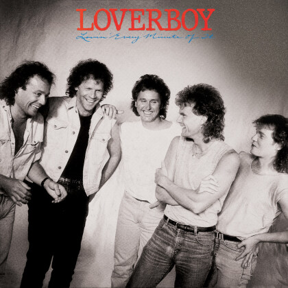 Loverboy - Lovin Every Minute Of It (2021 Reissue, Rock Candy, Remastered)