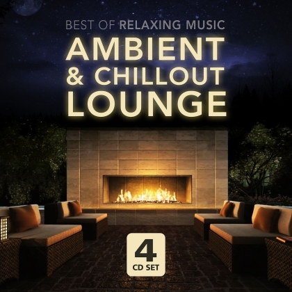 Ambient & Chillout Lounge (4 CDs)