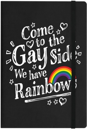 Come to the Gay Side - A5 Hard Cover Notebook