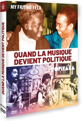Quand la musique devient politique - My Friend Fela / Tropicália (2 DVDs)