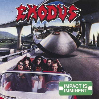 Exodus - Impact Is Imminent (2021 Reissue, Music On CD)