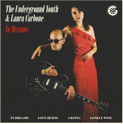 The Underground Youth & Laura Carbone - In Dreams (Limited Edition)