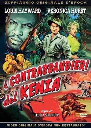 I contrabbandieri del Kenia (1953) (Rare Movies Collection, Doppiaggio Originale D'epoca, n/b)