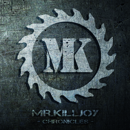 Mr. Killjoy - Chronicles
