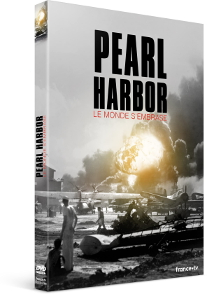 Pearl Harbor - Le monde s'embrase