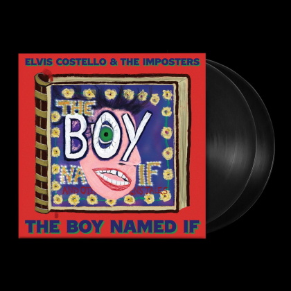 Elvis Costello & The Imposters - The Boy Named If (2 LPs)