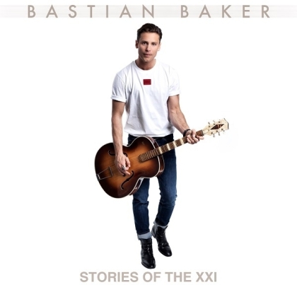 Bastian Baker - Stories Of The XXI