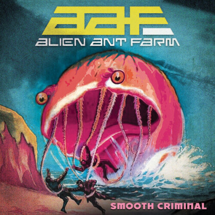 Alien Ant Farm - Smooth Criminal (Cleopatra, Limited Edition, 7" Single)
