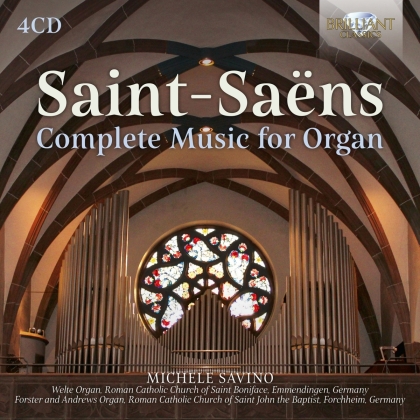 Camille Saint-Saëns (1835-1921) & Michele Savino - Complete Music For Organ (Box, 4 CDs)