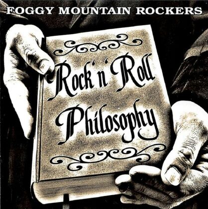 Foggy Mountain Rockers - Rock & Roll Philosophy (LP)