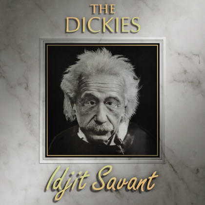 The Dickies - Idjit Savant (2021 Reissue, LP)