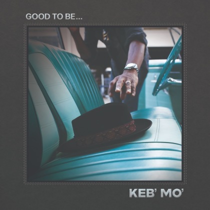 Keb' Mo - Good To Be (Colored, LP)