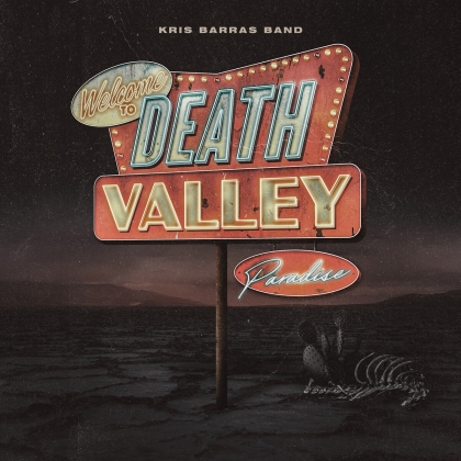 Kris Barras Band - Death Valley Paradise (Digipack)