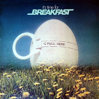 Breakfast - It's Time For Breakfast