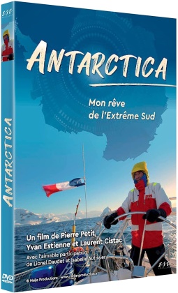 Antarctica - Mon rêve de l'extrème sud (2019)