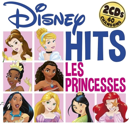 Disney Hits - Les Princesses (2 CDs)
