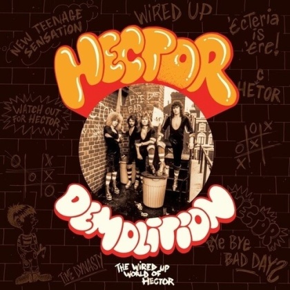 Hector - Demolition "the Wired Up World Of Hector" (Digipack)