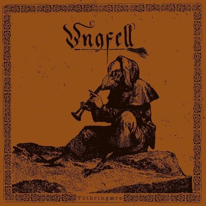 Ungfell - Totbringaere