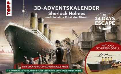 24 DAYS ESCAPE 3D-Adventskalender - Sherlock Holmes und die letzte Fahrt der Titanic