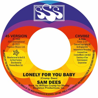 Sam Dees - Lonely For You Baby (7" Single)