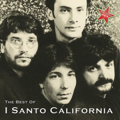 I Santo California - The Best Of I Santo California