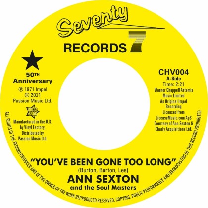 Ann Sexton - You've Been Gone Too Long/I Had A Fight With Love (7" Single)