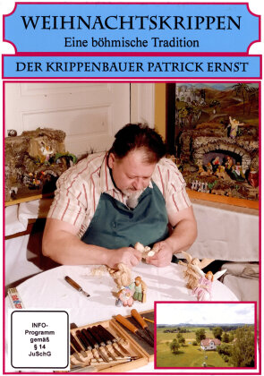 Weihnachtskrippen - Eine böhmische Tradition - Der Krippenbauer Patrick Ernst