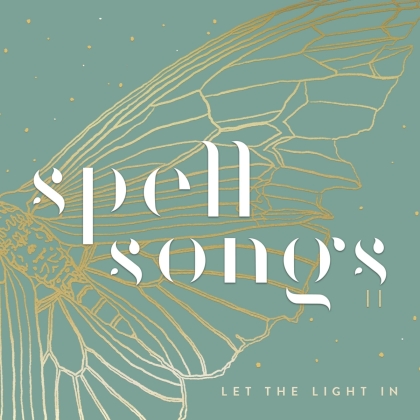 Spell Songs - Spell Songs Ii: Let The Light In (+ Book)