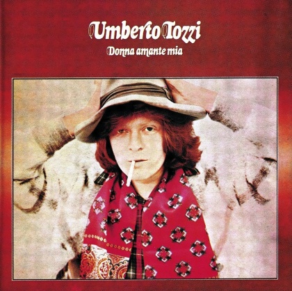 Umberto Tozzi - Donna Amante Mia (2021 Reissue)