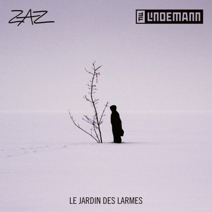 Zaz feat. Till Lindemann (Rammstein) - Le jardin des larmes (Single Edition)
