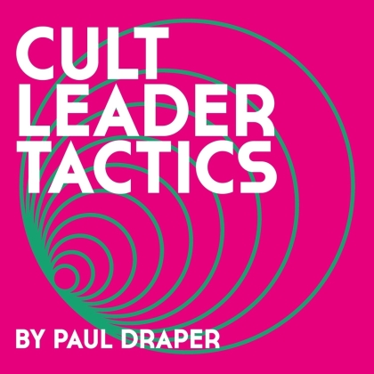 Paul Draper (Mansun) - Cult Leader Tactics (Digipack)