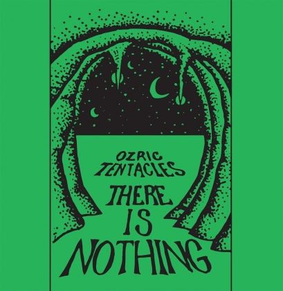 Ozric Tentacles - There Is Nothing (2022 Reissue, K-Scope)