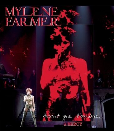 Mylène Farmer - Avant que l'ombre.... à Bercy