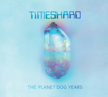 Timeshard - Planet Dog Years (3 CDs)