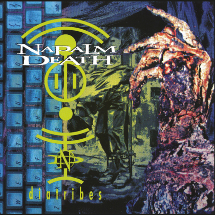 Napalm Death - Diatribes (2021 Reissue, Earache Records)