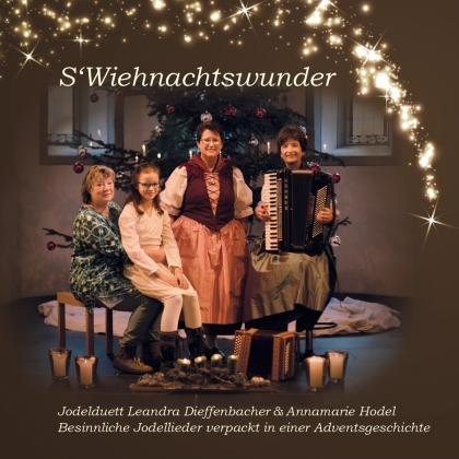 Dieffenbacher Leandra & Hodel Annamarie, JD - S'Wiehnachtswunder