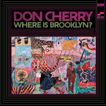 Don Cherry (1936-1995) - Where Is Brooklyn? (2022 Reissue, Blue Note Classic Vinyl Reissue Series, LP)