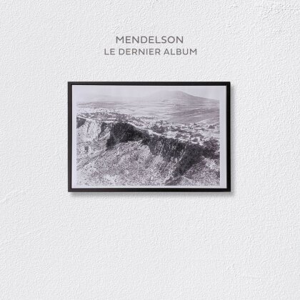 Mendelson - Le Dernier Album (LP)