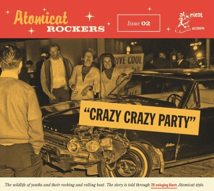 Atomicat Rockers Vol. 02 - Crazy Crazy Party