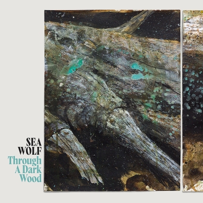 Sea Wolf - Through A Dark Wood (2022 Reissue, Deluxe Edition, LP + CD)