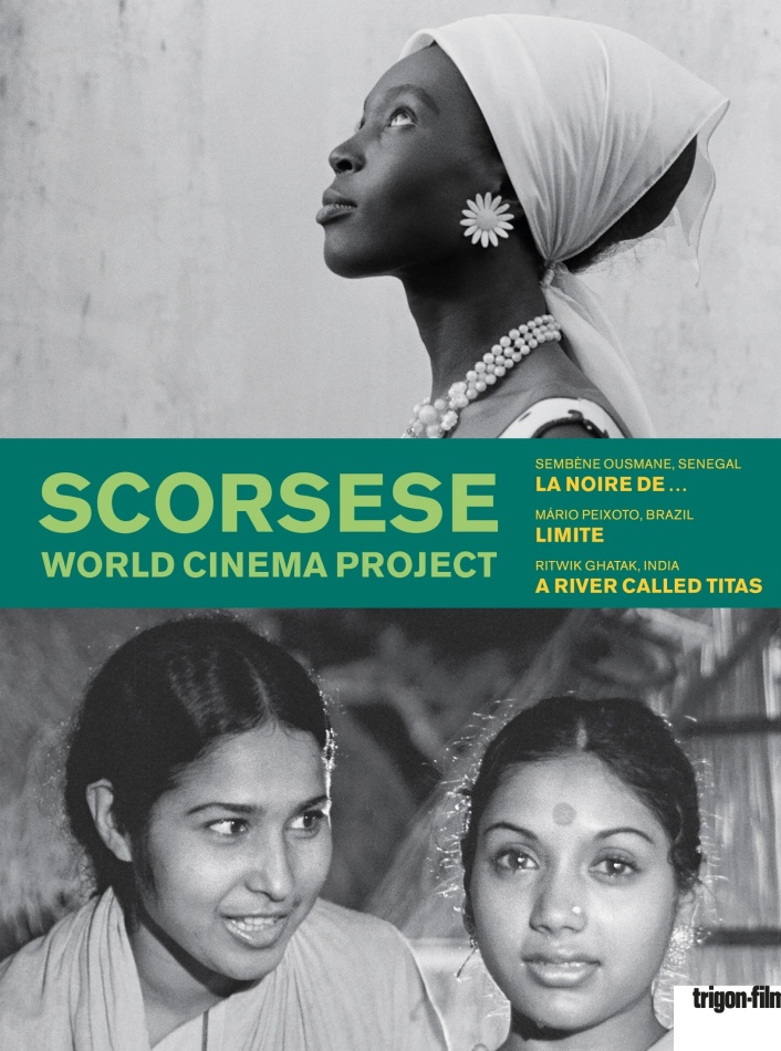 Scorsese World Cinema Project - La noire de... / Limite / A rive called Titas / Borom Sarret (Trigon-Film, 3 DVDs)