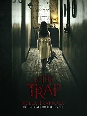 In the Trap - Nella trappola (2019)