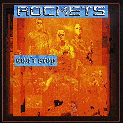 The Rockets - Don't Stop (2021 Reissue, LP)