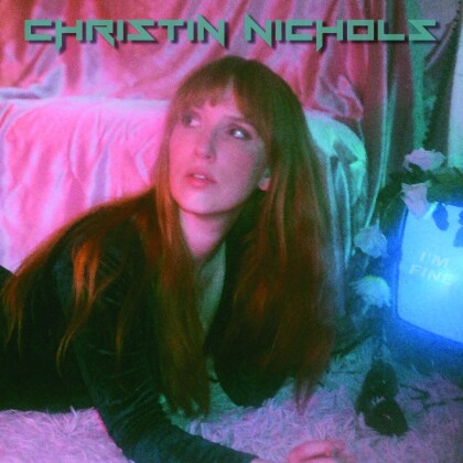 Christin Nichols - I'm Fine (LP)