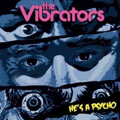 The Vibrators - He's A Psycho (Cleopatra, Limited Edition, Red Vinyl, 7" Single)